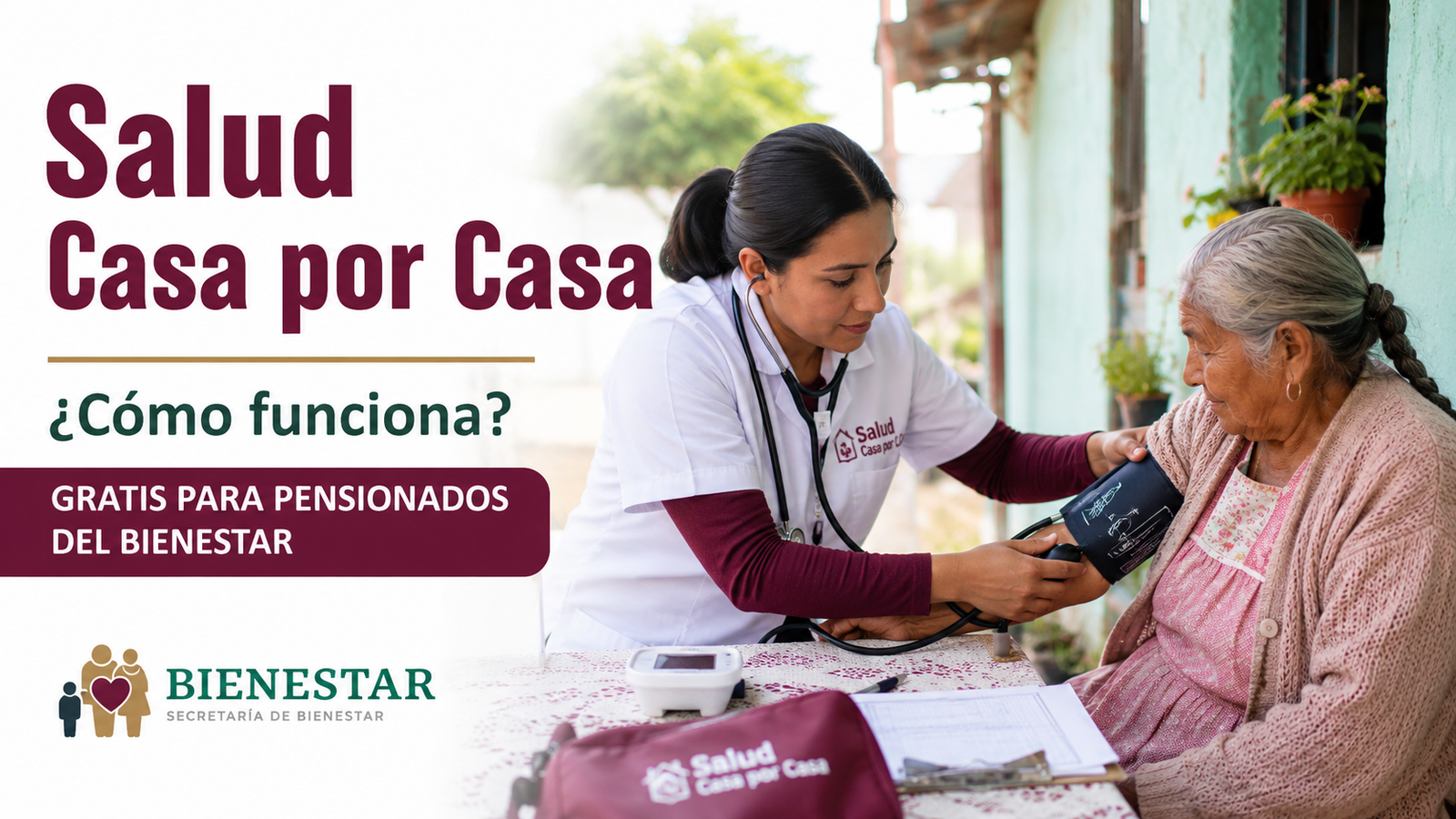 ¿Cómo funciona Salud Casa por Casa Revisiones médicas gratis para pensionados del Bienestar